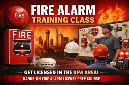 Fire Alarm License Prep Training Classes in Dallas–Fort Worth